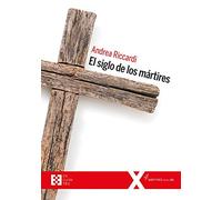 Siglo De Los Martires: 37 (100XUNO)