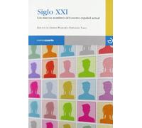 Siglo Xxi Nuevos Nombres Del Cuento Español