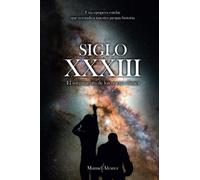 Siglo XXXIII: El surgimiento de los nuevos dioses