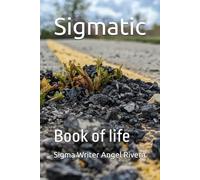 Sigmatic: Book of life