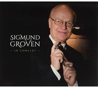 Sigmund Groven - In Concert