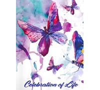 Sign In Book for Guests Funeral Celebration Of Life: guestbook for memorial service, Guest Book Butterfly, Funeral Book Celebration of Life