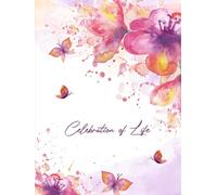 Sign In Book for Guests Funeral: Memorial Service Funeral Guest Book Celebration of Life (Butterfly Watercolor Cover)