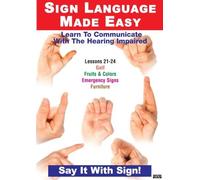 Sign Language Made Easy - Lessons 21-24 [DVD] [Reino Unido]