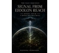 Signal from Eidolon Reach: A Military Space Opera Mystery (The Pale Sequence)