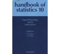 Signal Processing and its Applications (Volume 10) (Handbook of Statistics, Volume 10)