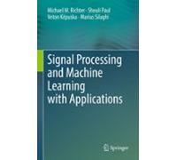 Signal Processing And Machine Learning With Applications (ebook)