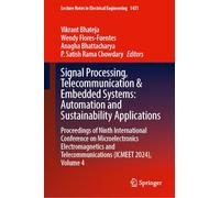 Signal Processing, Telecommunication and Embedded Systems: Automation and Sustainability Applications: Proceedings of Ninth International Conference ... Notes in Electrical Engineering, 1431)