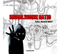 Signal2noise Ratio - Full Scale Riot