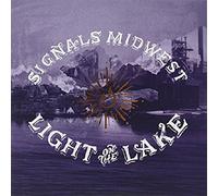 Signals Midwest - Light On The Lake [Vinilo]