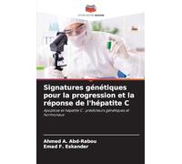 Signatures génétiques pour la progression et la réponse de l'hépatite C: Apoptose et hépatite C : prédicteurs génétiques et hormonaux