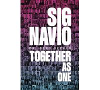 SIGNAVIO: Together As One