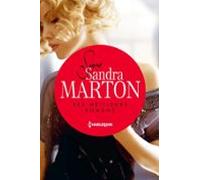 Signé Sandra Marton : Ses Meilleurs Romans (ebook)