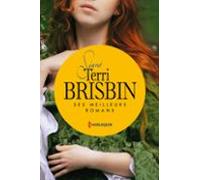 Signé Terri Brisbin : Ses Meilleurs Romans (ebook)