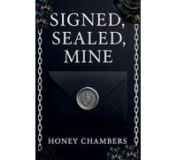 Signed, Sealed, Mine: 1 (The Kings' Den)