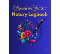 Signed & Sealed Notary Logbook