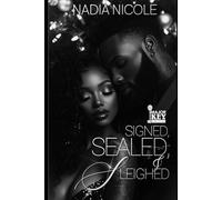 Signed, Sealed, & Sleighed: A Knight Empire Christmas Story