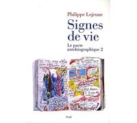 Signes de vie: Le pacte autobiographique 2