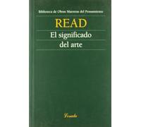 Herbert Read – El significado del arte