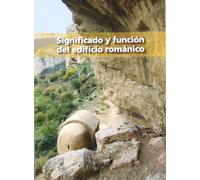 Significado y función del edificio románico (SIN COLECCION)