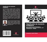 Significados da mentoria acadêmica: que os Mentores da 9ª Geração do Bacharelato em Educação construam, UAP Chimalhuacán - UAEMéx