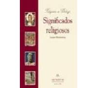 Significados Religiosos: Una Introduccion Sistematica A La Cienci A De