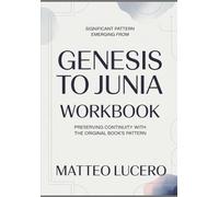 Significant Pattern emerging from Genesis to Junia: Preventing Continuity with the original book’s pattern