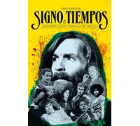 Signo de los Tiempos, Visionarios, Locos y Criminales del Siglo XX, Colección Biografías