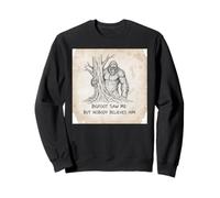Signo Divertido de Bigfoot Saw Me Sudadera