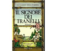 Signore Dei Tranelli (Il) [Italia]