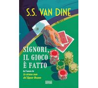 Signori il gioco è fatto (I maestri del giallo)