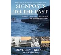 Signposts to the Past: Stories of Places and Streets of Bouddi Peninsula