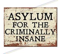 SIGNS 2 ALL Letrero de metal con logotipo de Asylum Criminally Insane - Peaky Blinders - Cartel de metal para el Día del Padre - Placa de pared colgante - Cobertizo de cocina o garaje - Pequeño (15 cm