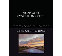 "Signs and Synchronicities": A Marshland Story of Signs, Synchronicities, Astrology and the Tarot