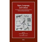 Signs, Language, and Culture: The Semograms of the Pyramid Texts between Iconicity and Referential Reality: 26 (Harvard Egyptological Studies)