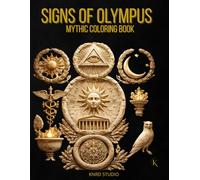 Signs of Olympus Coloring Book - Vol. 2: Mythic Coloring Book - 40 Easy to Medium Mythology Coloring Pages for Adults | Clean Bold Line Art Designs | ... Coloring Series - Easy to Medium Edition)