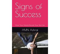 Signs of Success: How Your Hands Reveal Your Best Life