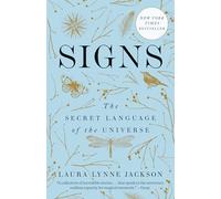 Signs: The Secret Language of the Universe (Path of Light)
