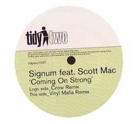 Signum Ft Scott Mac - Coming on Strong [Vinilo]