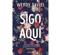 Sigo aquí (Estoy aquí 2) (Novela)