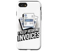 Sigo Oyendo Factura Funny Accounting Lover Carcasa para iPhone SE (2020) / 7/8