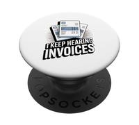 Sigo Oyendo Factura Funny Accounting Lover PopSockets PopGrip Adhesivo