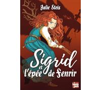 Sigrid et l'épée de Fenrir