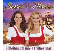 Sigrid & Marina – A Weihnacht wie's früher war