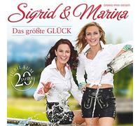 Sigrid & Marina - Das größte Glück - 20 Jahre Jubiläum