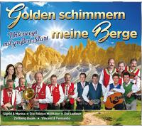 Sigrid & Marina Golden schimmern meine Berge (CD) (Importación USA)
