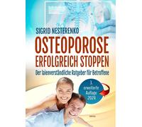 Sigrid Nesteren Osteoporose erfolgreich stoppen: Der Ratgeber für (Tapa blanda)