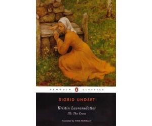 Sigrid Undset Kristin Lavransdatter, III: The Cr (Tapa blanda) (Importación USA)