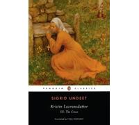 Sigrid Undset – Kristin Lavransdatter III: La Cruz – Trilogía Kristin Lavransdatter – Tapa blanda