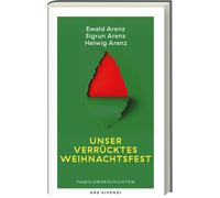 Sigrun Arenz Ew Unser verrücktes Weihnachtsfest - Humorvolle Familie (Tapa dura)